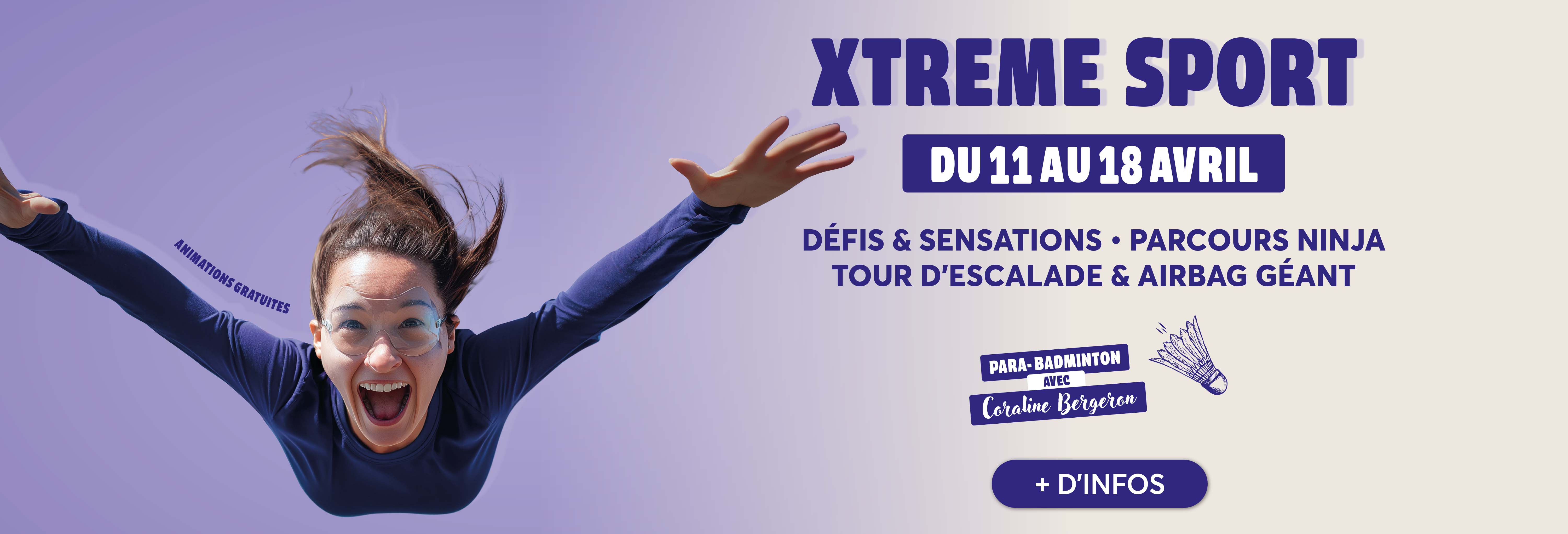 Profitez d'une animation Xtreme Sport du 11 au 18 avril, défis, sensations, parcours ninja et tour d'escalade, dans votre centre commercial aushopping poitiers sud