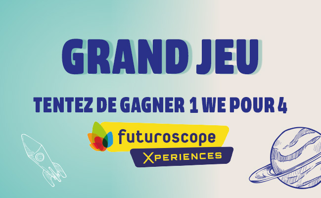 Tentez de gagner un week-end pour 4 personnes au Futuroscope grâce à notre jeu